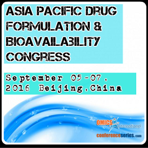 Asia Pacific Drug Formulation & Bioavailability Congress, 2016 September 05-07 Beijing, China